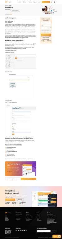 Maak u klaar om uw klantenondersteuning te verbeteren met behulp van de naadloze integratie van LiveAgent met LadiTech. Wacht niet langer, begin vandaag nog met het benutten van het potentieel van LiveAgent en Laditech.