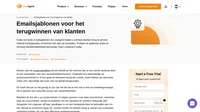 Win uw onbetrokken klanten terug met onze kant-en-klare en volledig aanpasbare emailsjablonen. Sla de sjablonen op als standaardberichten of als campagnes.