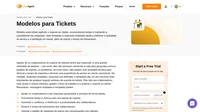 Templates para tickets prontos para uso para diminuir o tempo de resposta e oferecer uma experiência de serviço ao cliente consistente.