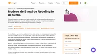 Escolha um dos nossos templates para e-mail de redefinição de senha para ajudar os seus usuários a redefinirem as senhas no portal dos clientes.