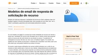 Responda a e-mails de solicitação de recurso de maneira profissional e gentil, independentemente das notícias (boas ou ruins) que você está entregando aos seus clientes.