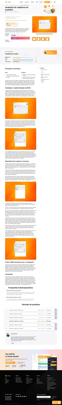 Dê uma olhada em nossa análise de softphone do Icanblink e veja como ele se saiu em nossos testes comerciais com base no dia a dia.