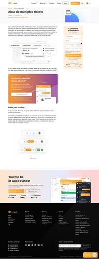 Se você quer ser mais eficiente, não há nada que te impeça. Abas de múltiplos tickets te deixam resolver vários tickets ao mesmo tempo.