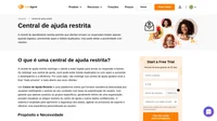 A central de atendimento restrita permite que o cliente envie ou responda um ticket apenas se estiver logado. Não restringir sua central de atendimento o ajudará a manter o foco.