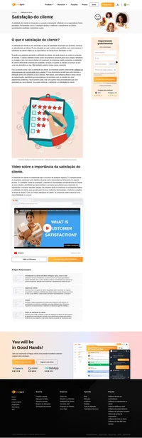 A satisfação do cliente é o grau de satisfação obtido com os produtos, serviços ou atendimento ao cliente. É uma situação em que o cliente está satisfeito com uma empresa.