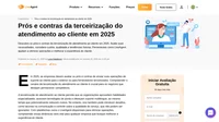 Aprenda os prós e contras de terceirizar o atendimento ao cliente em 2025. Veja como a terceirização pode melhorar o sucesso do seu negócio e o suporte ao cliente.