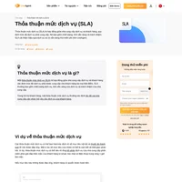 Thỏa thuận mức dịch vụ (SLA) có thể cải thiện tính hiệu quả của dịch vụ trợ giúp bằng cách chỉ rõ mục tiêu mà nhân viên của bạn cần đáp ứng.