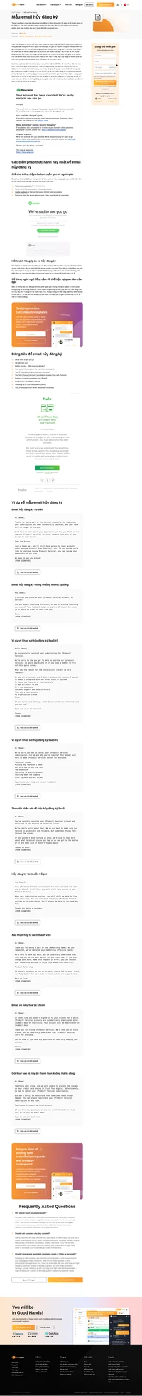 Dịch vụ bị hủy bỏ mỗi ngày bởi khách hàng. Hãy chắc chắn để thông báo cho họ qua email. Sử dụng các mẫu email hủy miễn phí của chúng tôi và xử lý nó như một chuyên gia.