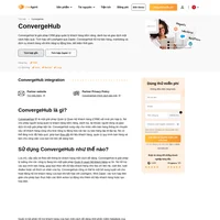 ConvergeHub là một phần mềm quản lý quan hệ khách hàng giúp bạn có được thông tin chuyên sâu (insights) về khách hàng cũng như thúc đẩy doanh số.