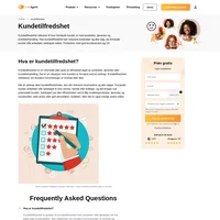 Kundetilfredshet er graden av tilfredshet laget av produkter, tjenester eller kundebehandling. Det er en situasjon hvor kunden er fornøyd med et selskap.