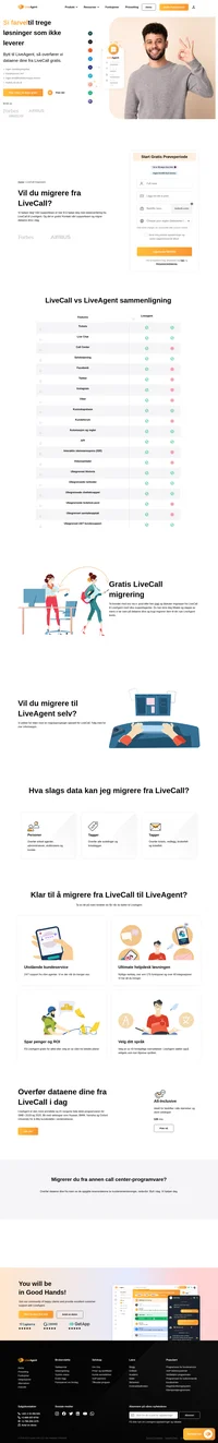 Vil du migrere fra LiveCall? Vi hjelper deg! kontakt LiveAgent supportteam og begynn å migrere dataene dine i dag gratis.