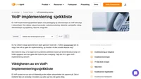 Du har ikke råd til å ignorere denne VoIP-implementeringssjekklisten. Her er det du trenger for en vellykket og enkel å følge prosess.