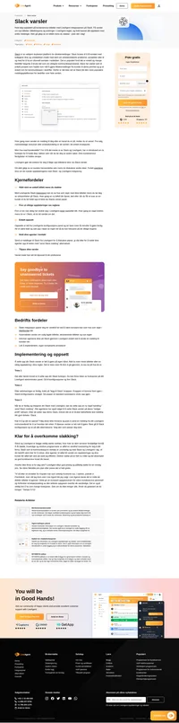 LiveAgents gjør det lettere for deg å følge opp din billetter via Slack varsler. LiveAgents Slack integrasjoner lar deg se hva som skjer.