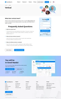 Vertical is a term you might come across during your work. It is used in affiliate marketing when it comes to a wide area of work.