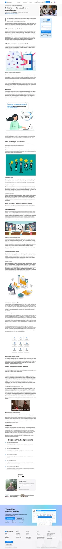 Customer retention strategies are often neglected but very effective, get started with yours with the following tips.