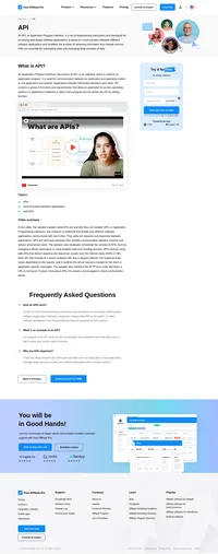 API is an interface, which is used by an application program. API contains a group of functions and requirements.