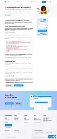 Would you like to improve your affiliate software even more? Check out the PremiumWebCart IPN integration for Post Affiliate Pro.