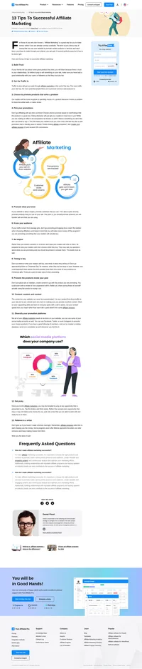 Affiliate marketing is a great way to make money online if you have a website. Check out the top 13 tips for successful affiliate marketing.