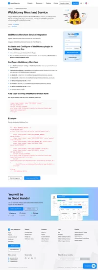 Would you like to improve your affiliate software even more? Check out the WebMoney Merchant Service integration for Post Affiliate Pro.