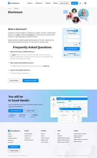 A disclosure is an information or notification on website advising visitors, that they are on affiliate’s website. It informs customers about affiliates.
