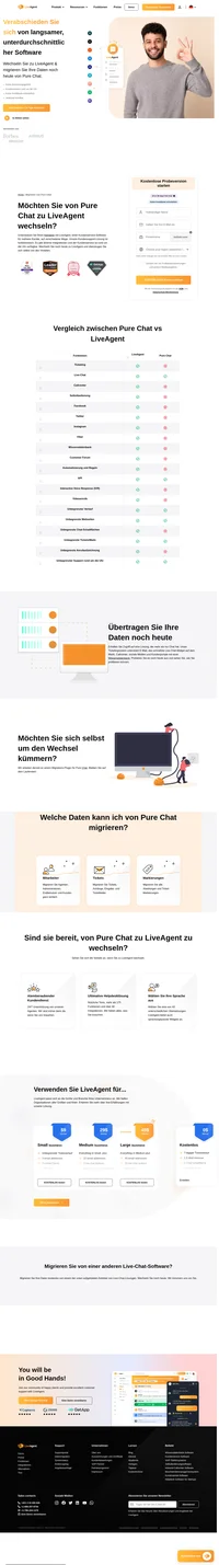 Möchten Sie von Pure Chat zu LiveAgent wechseln? Unsere Support-Angestellten und unser technisches Team unterstützen Sie gerne bei dem schnellen und sicheren Transfer Ihrer Daten. Vollständig kostenlos. Kontaktieren Sie uns noch heute, um die Migration Ihrer Daten zu besprechen.